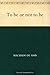 To Be or Not To Be by Machado de Assis To Be or Not To Be by Machado de Assis