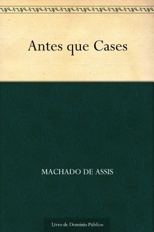 Antes que Cases (Kindle Edition)