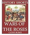 History Shorts: Wars of the Roses
