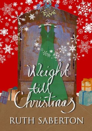 Weight Till Christmas (Kindle Edition)