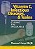 Vitamin C, Infectious Diseases, and Toxins by Thomas E. Levy
