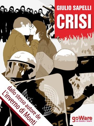 Nella crisi del capitalismo, dall'Italia al mondo (Kindle Edition)