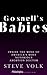 Gosnell's Babies: Inside th...