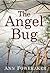 The Angel Bug