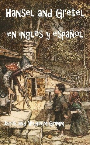 Bilingual Book of Hansel and Gretel in English and Spanish