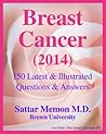 Breast Cancer (2020): 150 Latest & Illustrated Questions & Answers