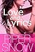Love and Lyrics by Piper Snow
