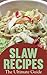 Slaw Recipes by Jackson Crawford
