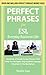 Perfect Phrases ESL Everyday Business by Natalie Gast