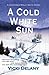 A Cold White Sun (Constable Molly Smith #6)