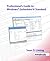 Professional's Guide To Windows® Embedded 8 Standard by Sean D. Liming