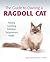 The Guide to Owning a Ragdoll Cat