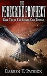 The Peregrine Prophecy (Rithhek Cage Trilogy, #2)