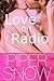 Love on Radio (The Wild Dia...