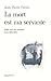 La mort est ma servante (Littérature Française) by Jean-Pierre Perrin