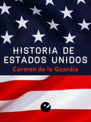 Historia de Estados Unidos (Kindle Edition)