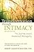 Transformation through Intimacy by Robert Augustus Masters
