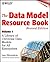 The Data Model Resource Book by Len Silverston
