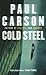 Cold Steel by Paul Carson