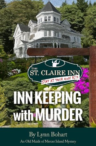 Inn Keeping with Murder (Old Maids of Mercer Island)