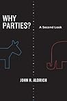 Why Parties?: A S...