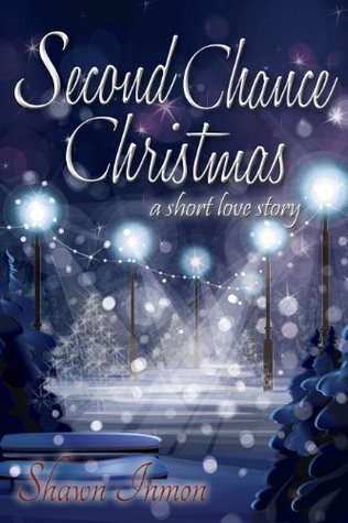 Second Chance Christmas (Second Chance Love Story #1)