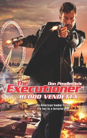 Blood Vendetta The Executioner 409 By Tim Tresslar Blood Vendetta The Executioner 409 By Tim Tresslar
