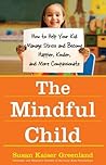 The Mindful Child...