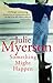 Something Might Happen by Julie Myerson