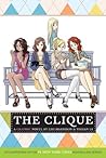 The Clique: The M...