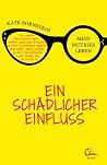 Ein schädlicher Einfluss by Kate Bornstein