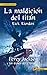 La maldición del titán by Rick Riordan La maldición del titán by Rick Riordan