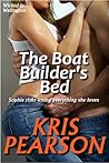 The Boat Builder's Bed by Kris Pearson