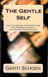 The Gentle Self -...