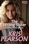 The Wrong Sister by Kris Pearson
