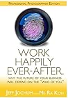 Work Happily Ever...