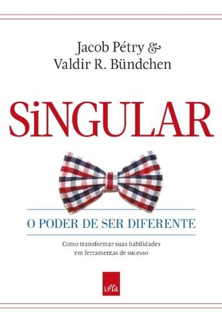 Singular - O poder de ser diferente (Portuguese Edition)
