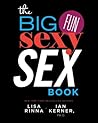 The Big, Fun, Sex...