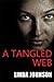 A Tangled Web