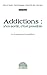 Addictions : s'en sortir c'est possible (French Edition)