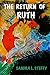 The Return of Ruth