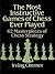 The Most Instructive Games of Chess Ever Played by Irving Chernev The Most Instructive Games of Chess Ever Played by Irving Chernev