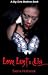 Love, Lust & Us (A Big Girls Bedtime Books)