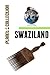 Swaziland: Picture Book (Educational Children's Books Collection) - Level 2 (Planet Collection 264)