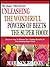UNLEASHING THE WONDERFUL POWERS OF BEETS THE SUPER FOOD!: Discover Exactly How To Unleash All The Remarkable Benefits Of This Incredible Super Food! (The Superfood Health Series Book 1)
