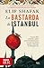 La bastarda di Istanbul by Elif Shafak