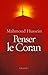 Penser le Coran (French Edition)