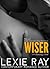 Wiser (Runaway, #3)
