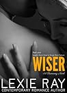 Wiser by Lexie Ray