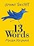 13 Words by Lemony Snicket